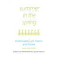 Summer in the Spring: Anishinaabe Lyric Poems and Stories Volume 6