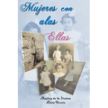 Mujeres con alas: Ellas