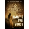 Emily's Evil Ghost