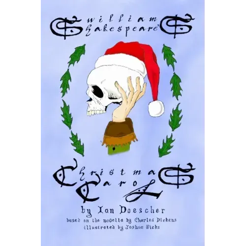 William Shakespeare's Christmas Carol