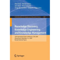 Knowledge Discovery, Knowledge Engineering and Knowledge Management: 12th International Joint Conference, Ic3k 2020, Virtual Event, November 2-4, 2020