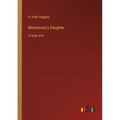 Montezuma's Daughter: in large print
