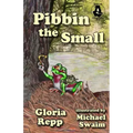 Pibbin the Small: A Tale of Friendship Bog