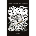 Random Fantasies and Nightmares