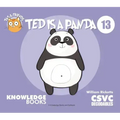 Ted Is a Panda: Book 13