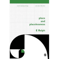 Place and Placelessness