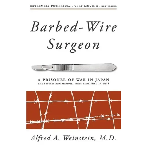 Barbed-Wire Surgeon