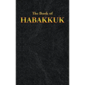 Habakkuk: The Book of