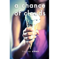 A Chance of Clouds