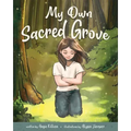 My Own Sacred Grove