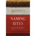 Naming Rites: Poems