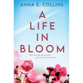 A Life in Bloom
