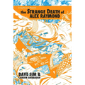 The Strange Death of Alex Raymond