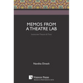 Memos from a Theatre Lab: Immersive Theatre & Time
