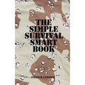 The Simple Survival Smart Book