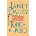 Touch the Wind