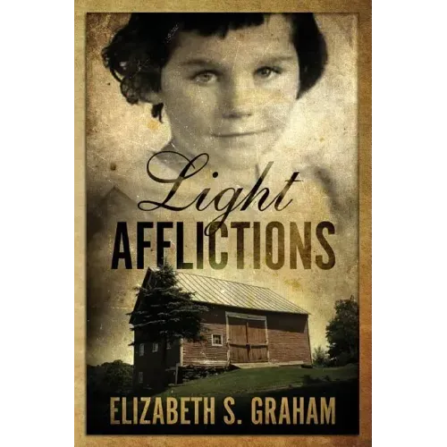 Light Afflictions
