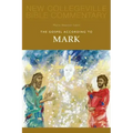 The Gospel According to Mark: Volume 2 Volume 2