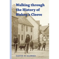 Walking Through the History of Bishop's Cleeve