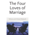 The Four Loves of Marriage