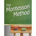 The Montessori Method