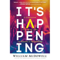 It's Happening: A Generation Is Crying Out, and Heaven Is Responding