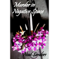 Murder in Negative Space