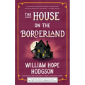 The House on the Borderland