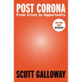Post Corona: From Crisis to Opportunity
