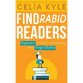 Find Rabid Readers: A Beginner's Guide to Identifying Your Target Market