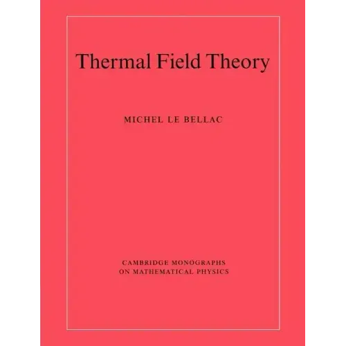 Thermal Field Theory