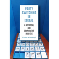 Party Switching in Israel: A Historical and Comparative Analysis
