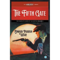 The Fifth Gate: The Complete Cases of Tug Norton, Volume 1