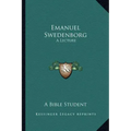 Emanuel Swedenborg: A Lecture