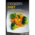 Endomorph Diet: 40+ Casseroles, Stew and Roast recipes designed for Endomorph diet