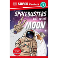 DK Super Readers Level 3 Space Busters Race to the Moon