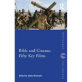 Bible and Cinema: Fifty Key Films