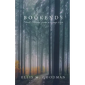 Bookends: Short Stories from a Long Life