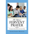 The Effectual Fervent Prayer