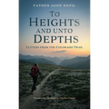To Heights and Unto Depths: Letters from the Colorado Trail