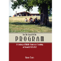 For the Good of the Program: A Century of Middle Tennessee Scouting at Boxwell, 1921 - 2021