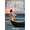 The Boatwright and the Fishermen