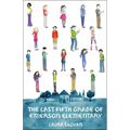 The Last Fifth Grade of Emerson Elementary