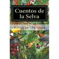 Cuentos de la Selva
