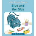 Blue and the Glue