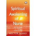 Spiritual Awakening of a Nurse: From the Death of a Child to Loving Kindness
