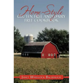 Home-Style Gluten Free and Dairy Free Cookbook