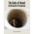 The Gods of Kemet: An Afrocentric Perspective