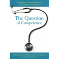 The Question of Competence