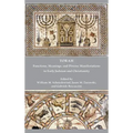 Torah: Functions, Meanings, and Diverse Manifestations in Early Judaism and Christianity